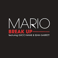 Break ft Gucci Mane, Sean Garrett (Up Radio Edit)