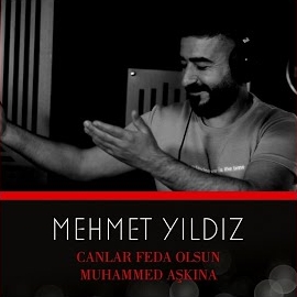 Canlar Feda Olsun Muhammed Aşkına