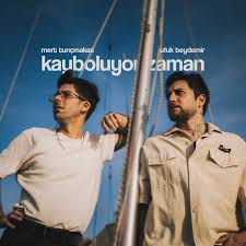Kayboluyor Zaman ft Ufuk Beydemir 