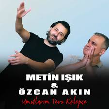 Umutlarım Ters Kelepçe ft Özcan Akın