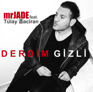 Derdim Gizli (feat Tülay Maciran)