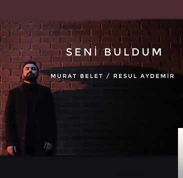 feat Resul Aydemir-Seni Buldum