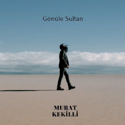 Gönüle Sultan (Teoman Alpsakarya Remix)