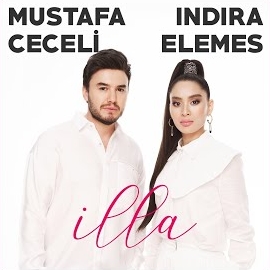 İlla (feat İndira Elemes)
