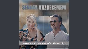 Senden Vazgeçemem ft Özgür Bilgiç 