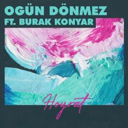 Hoyrat ft Burak Konyar