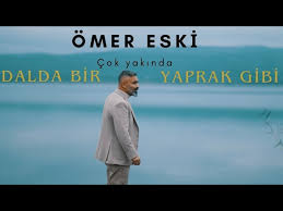 Dalda Bir Yaprak Gibi 