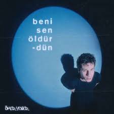 Beni Sen Öldürdün 