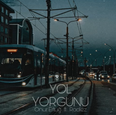 feat Radiez-Yol Yorgunu