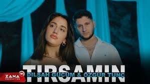 Tırsamın ft Dilsah