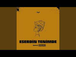 ESERDİN TENİMDE