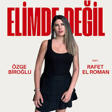 Elimde Değil ft Özge Biroğlu