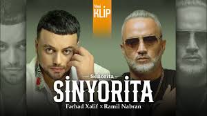Sinyorita ft Ferhad Xelif