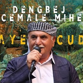 Cemale Mihe Çiyaye Cudi (Dengbeji Remix)