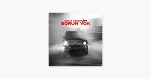 Sorun Yok ft Sad