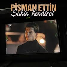 Pişman Ettin 