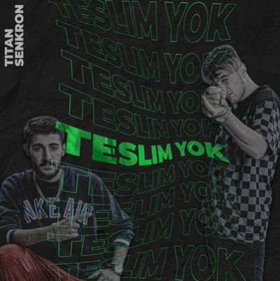 Teslim Yok (feat Titan)