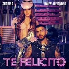 Te Felicito ft Rauw Alejandro