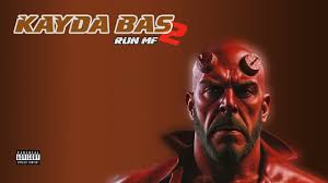 KAYDA BAS 2 (RUN MF)