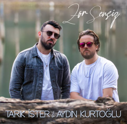 Zor Sensiz (feat Aydın Kurtoğlu)