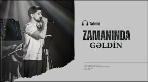 Zamaninda Geldin