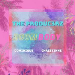 Boom Body ft Christinne & Dominique