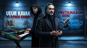 Unutamadım Seni ft Eymen Ayhan