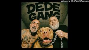 DEDE GANG ft Critical, 