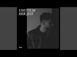 Unuttum Her Şeyi 