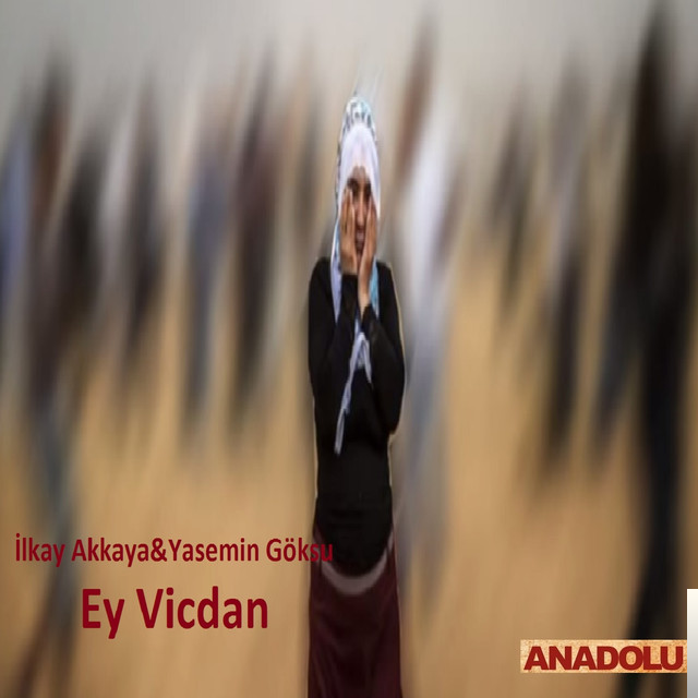 feat İlkay Akkaya-Ey Vicdan