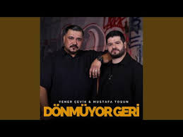 Dönmüyor Geri ft Mustafa Tosun