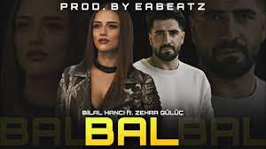 Bal ft. Bilal Hancı
