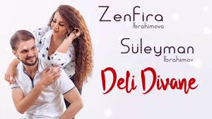 Deli Divane ft Süleyman İbrahimov