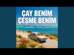 Çay Benim Çeşme Benim