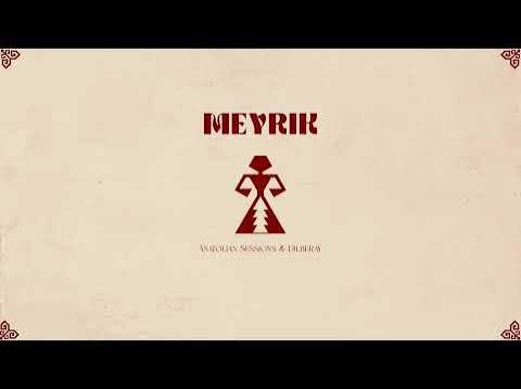 Dilberay ft Meyrik