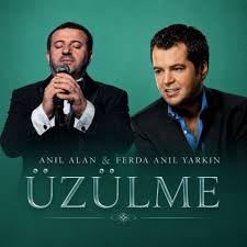 Üzülme ft Ferda Anıl Yarkın