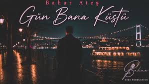 Gün Bana Küstü