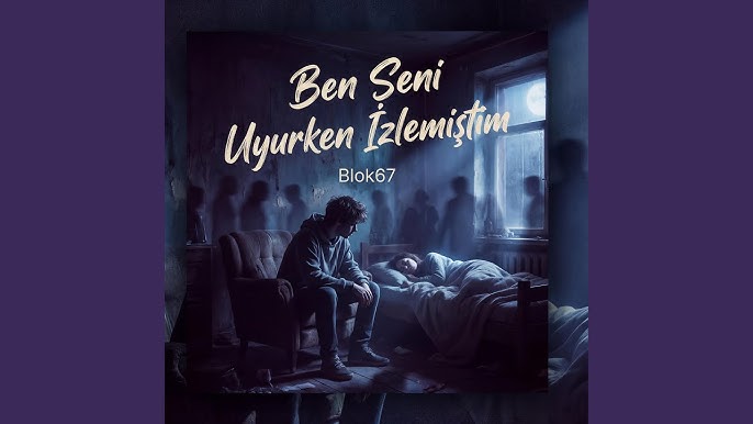 Ben Seni Uyurken İzlemiştim
