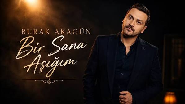 Bir Sana Aşığım