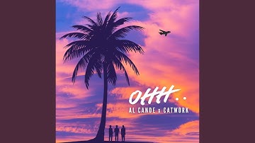 Ohh..(Radio Edit) ft Ai Cande