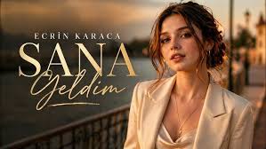 Sana Geldim
