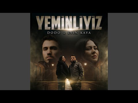 Yeminliyiz ft Dodo