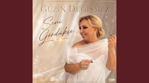 Seni Gördükçe