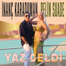 Pelin Suade ft Yaz Geldi 