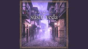 Süslü Veda