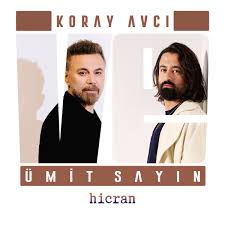 Hicran ft Ümit Sayın 