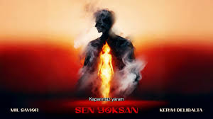 Sen Yoksan ft Kerim Delibalta