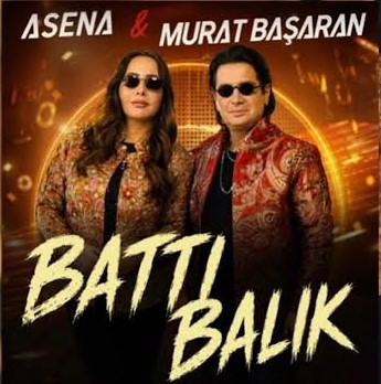 Battı Balık ft Asena