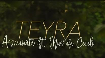 Teyra ft Asminata
