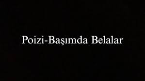 Başımda Belalar